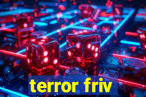 terror friv